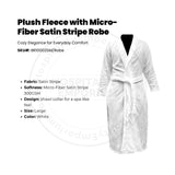 Plush Fleece (100%P Coral Fleece) with Micro-Fiber Satin Stripe 300GSM Shawl Collar White Unisex 2/Pack